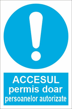 Accesul permis doar persoanelor autorizate SPMOP-29