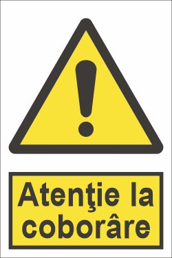 Atenție la coborâre SPMAP-94