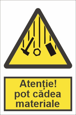 Atenție pot cădea materiale SPMAP-73