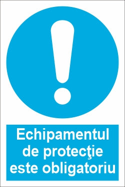 Echipamentul de protecție este obligatoriu SPMOP-26