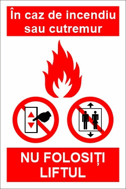 Nu folosiți liftul în caz de urgență SPMFP-22