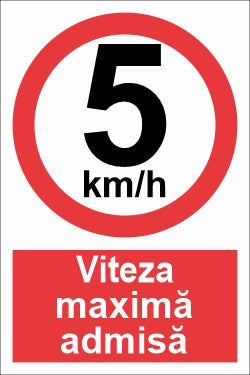 Viteza maximă admisa 5 km/h SPMIP-35
